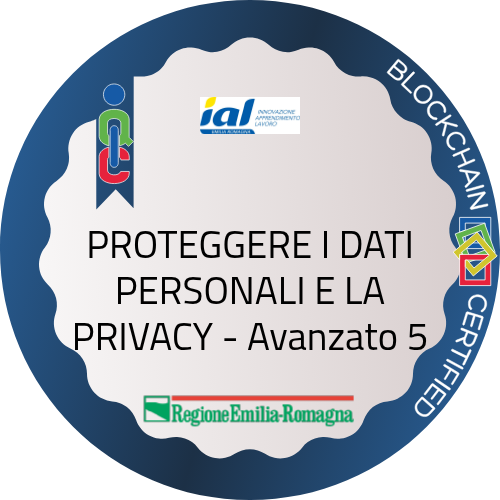 PROTEGGERE I DATI PERSONALI E LA PRIVACY - Avanzato 5